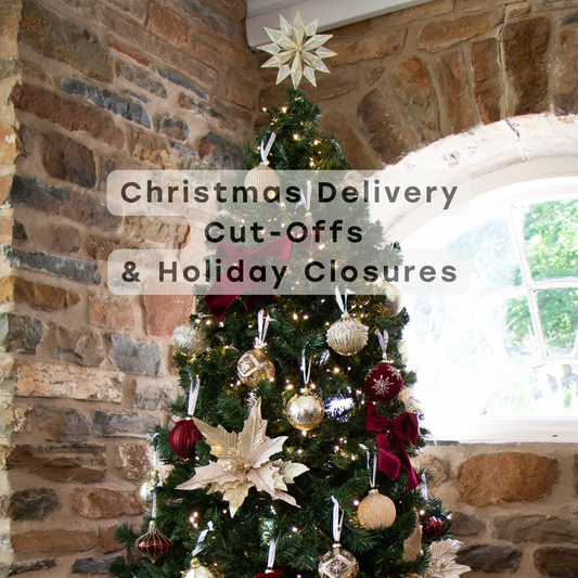 Christmas Delivery Cut-Offs & Holiday Closures
